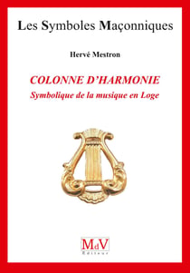 N.75 Colonne d'harmonie - Symbolique de la musique en loge