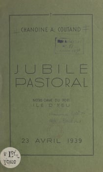 Jubilé pastoral - Notre-Dame du Port, Île d'Yeu