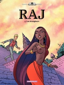 Raj - Tome 4 - Les étrangleurs