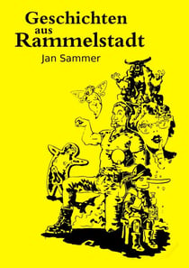 Geschichten aus Rammelstadt