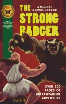 The Strong Badger - The Strong Badger, #1