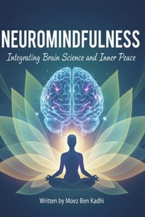 Neuro Mindfulness