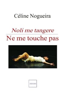 Ne me touche pas - Noli me tangere