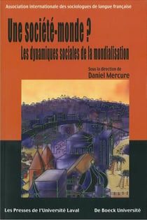 Une société-monde ? - Les dynamiques sociales de la mondialisation