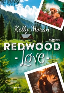 Redwood Love # Drake - tome 3