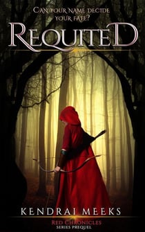 Requited - Red Chronicles, #0.5
