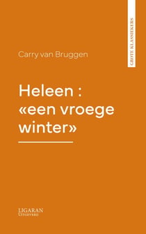 Heleen : "een vroege winter"