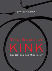 The Book of Kink - Sex Beyond the Missionary