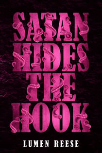 Satan Hides the Hook (Honoré Sloane, #2) - Honoré Sloane