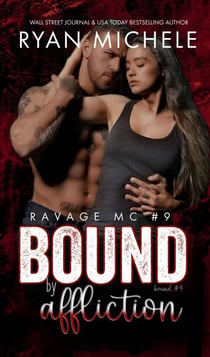 Bound by Affliction (Ravage MC #9) (Bound #4)) - Ravage MC, #9