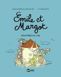 Émile et Margot, Tome 08 - Monstres en vue !