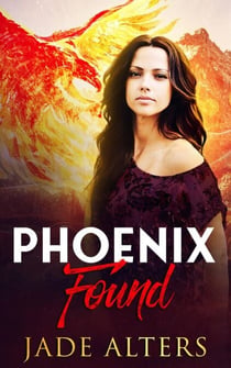 Phoenix Found - Burnt Skies, #2
