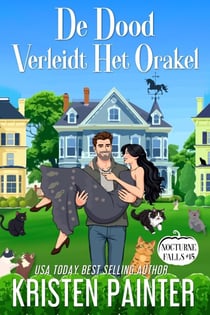 De Dood Verleidt Het Orakel - Nocturne Falls Nederlands, #15