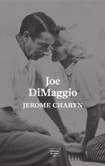 Joe DiMaggio - Portrait de l'artiste en joueur debaseball - Portrait de l'artiste en joueur de baseball