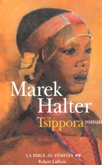 Tsippora - tome 2 - La Bible au féminin - Tome 2