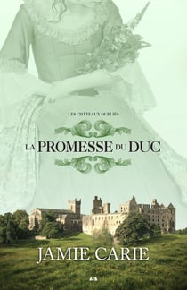 La promesse du Duc - La promesse du Duc
