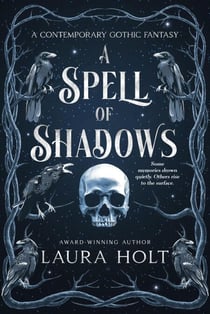 A Spell of Shadows: A Southern Gothic Fantasy
