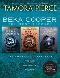 Beka Cooper: The Hunt Records - Terrier; Bloodhound; Mastiff