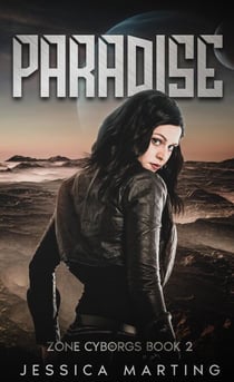 Paradise - Zone Cyborgs, #2