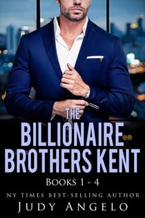 The Billionaire Brothers Kent - The Billionaire Brothers Kent