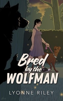 Bred by the Wolfman - DreamTogether Breeding Program, #1