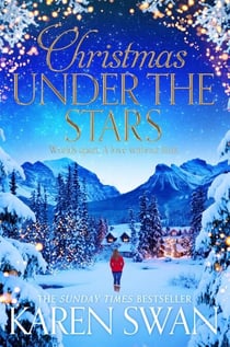 Christmas Under the Stars - The Perfect Engrossing Novel to Curl Up With This Christmas