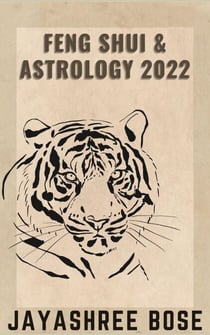 Feng Shui &amp; Astrology 2022
