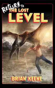 Return to the Lost Level - The Lost Level, #2