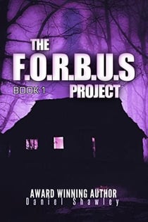 The F.O.R.B.U.S Project (Book 1) - The F.O.R.B.U.S Project, #1