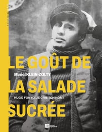 Le goût de la salade sucrée - Hugo Fonyo, je crie ton nom !
