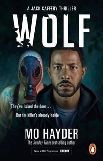 Wolf - Now a major BBC TV series! A gripping and chilling thriller from the bestselling author