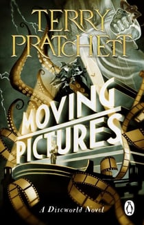 Moving Pictures - (Discworld Novel 10)