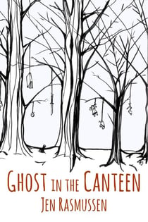 Ghost in the Canteen - The Adventures of Lydia Trinket, #1