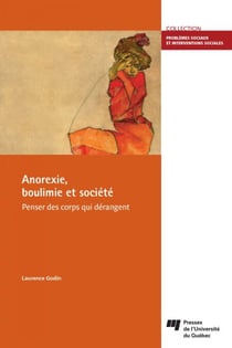 Anorexie, boulimie et société - Penser des corps qui dérangent