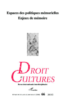 Espaces des politiques mémorielles - Enjeux de mémoire