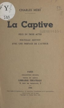 La captive - Pièce en trois actes