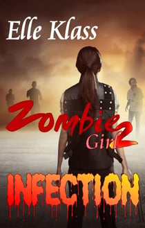 Infection - Zombie Girl, #2
