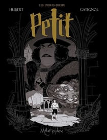 Les Ogres-Dieux T01 - Petit