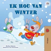Ek Hou Van Winter - Afrikaans Bedtime Collection