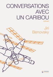Conversations avec un caribou - Roman