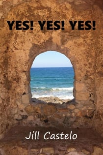 Yes! Yes! Yes! - The Artemesis Mysteries, #2