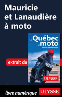 Mauricie et Lanaudière à moto