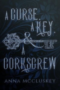 A Curse, A Key, & A Corkscrew - Rhymes with Witch, #1