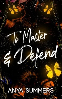 To Master & Defend Anniversary Edition - Dungeon Fantasy Club Anniversary Series, #2