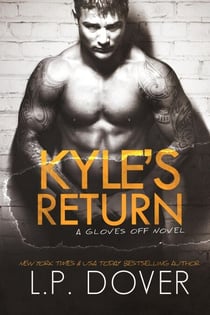 Kyle's Return - Gloves Off, #8