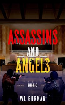 Assassins And Angels  Book 3 - Assassins and Angels, #3
