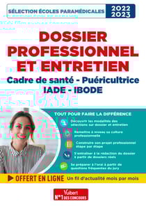 Dossier professionnel et entretien - Cadre de santé, Puéricultrice, IADE et IBODE - Admission 2022-2023