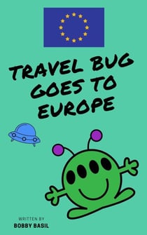 Travel Bug Goes to Europe - Travel Bug Bundle Collection, #3