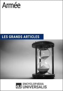 Armée - Les Grands Articles d'Universalis
