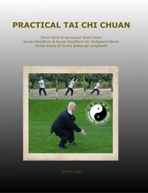 Practical Tai Chi Chuan - Tai chi chuan, #2